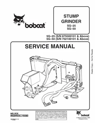 Bobcat SG25 Stump Grinder Service Repair Manual SN 879300101 And Above