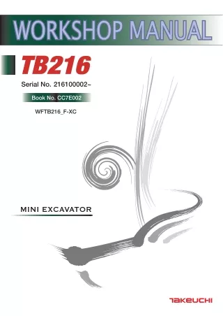 Takeuchi TB216 Mini Excavator Service Repair Workshop Manual (Serial No. 216100002 and up)