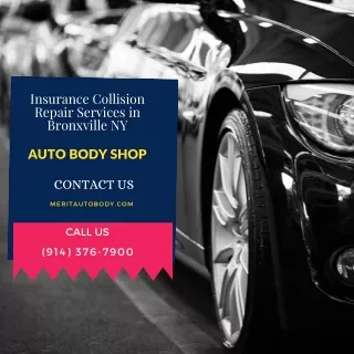 Insurance Collision Repair Services in Bronxville NY