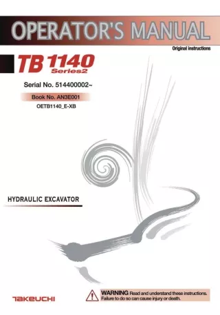 Takeuchi TB1140 SERIES2 Hydraulic Excavator Operator manual Serial No. 514400002 and up