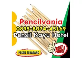 FAVORIT! WA 0895-8074-45169 Jual Pensil Kayu Hotel Murah Harga Pencil PVA