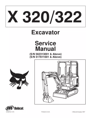 BOBCAT 320 322 COMPACT EXCAVATOR Service Repair Manual SN：517811001 & Above