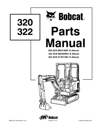 Bobcat 320 Excavator Parts Catalogue Manual SN 562313001 and Above