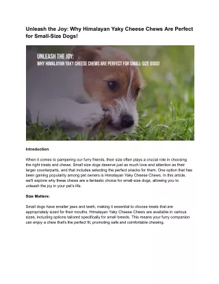 Unleash the Joy_ Why Himalayan Yaky Cheese Chews Are Perfect for Small-Size Dogs!