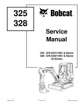 BOBCAT 325 COMPACT EXCAVATOR Service Repair Manual SN 234111001 & Above