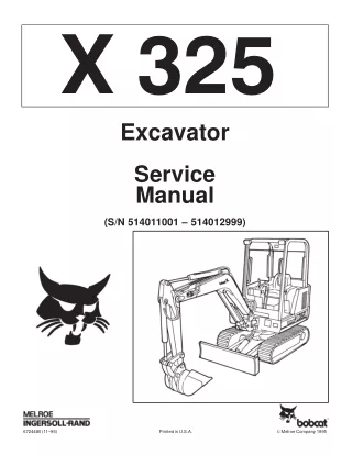 Bobcat 325 Compact Excavator Service Repair Manual SN 514011001-514012999