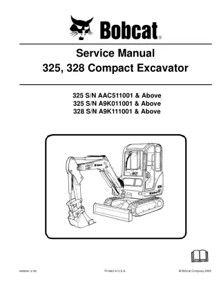 BOBCAT 325 COMPACT EXCAVATOR Service Repair Manual SN A9K011001 & Above