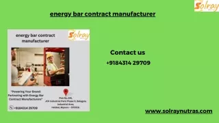 energy bar contract manufacturer ppt