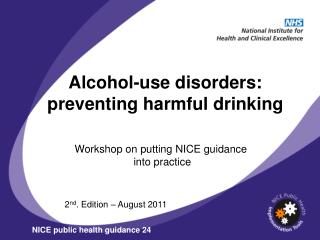 Alcohol-use disorders: preventing harmful drinking