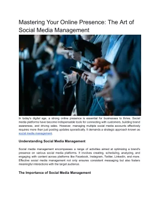 Mastering Your Online Presence: The Art of Social Media Management