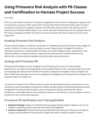 Using Primavera Risk Analysis with P6 Classes and Certification to Harness Project Success