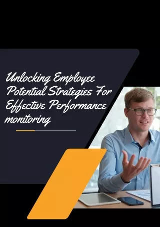 Unlocking Employee Potential Strategies for Effective performance monitoring