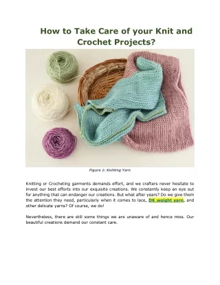 How to Take Care of your Knit and Crochet Projects