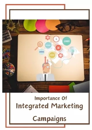 Integrated Marketing Campaigns