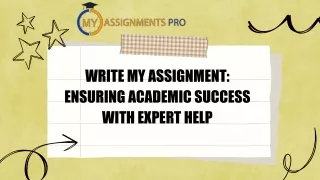 Write My Assignment Ensuring Academic Success with Expert Help