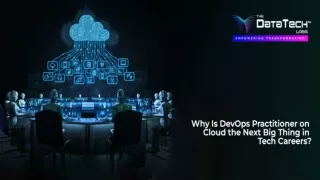 Why Is DevOps Practitioner on Cloud the Next Big Thing in Tech Careers