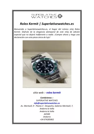 Rolex Kermit  Superlativewatches.es