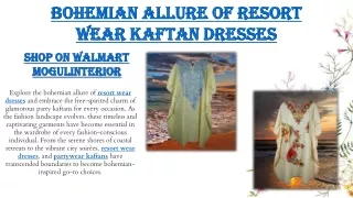 Bohemian Allure of Resort Wear Kaftan Dresses
