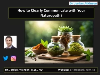 How to Clearly Communicate with Your Naturopath?