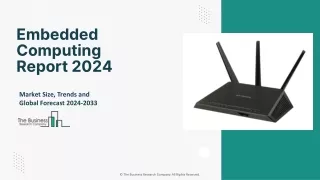 Embedded Computing Market Growth Opportunities And Trends Report 2033