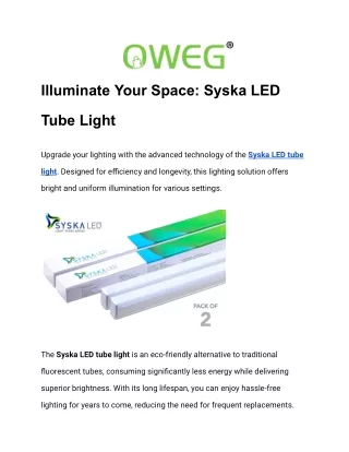 Illuminate Your Space: Syska LED Tube Light