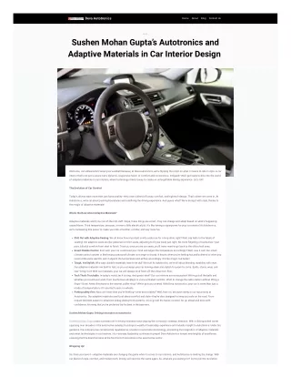 Sushen Mohan Gupta’s Autotronics and Adaptive Materials in Car Interior Design