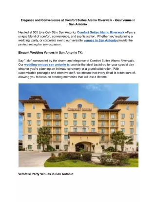 Elegance and Convenience at Comfort Suites Alamo Riverwalk - Ideal Venue in San Antonio