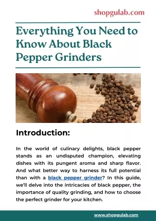 Everything You Need to Know About Black Pepper Grinders