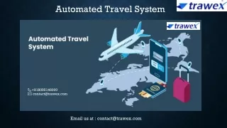 Automated Travel System