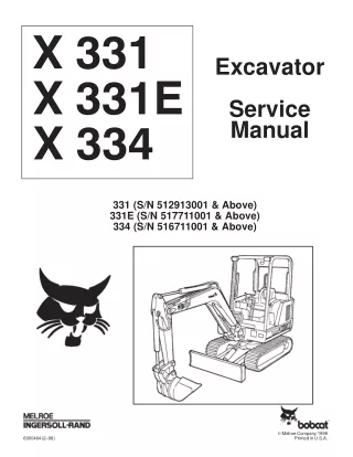 BOBCAT 331 COMPACT EXCAVATOR Service Repair Manual SN 512913001 & Above