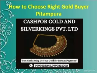 How to Choose Right Gold Buyer Pitampura