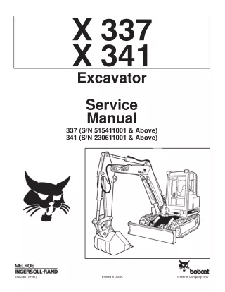 BOBCAT 337 COMPACT EXCAVATOR Service Repair Manual SN 515411001 & Above