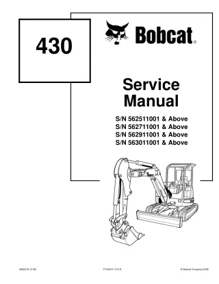 BOBCAT 430 COMPACT EXCAVATOR Service Repair Manual SN 562711001 & Above