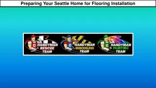 Preparing Your Seattle Home for Flooring Installation