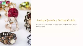 Guide To Finding Top Antique Jewelry Buyers In Your Area