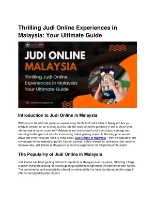Thrilling Judi Online Experiences in Malaysia: Your Ultimate Guide