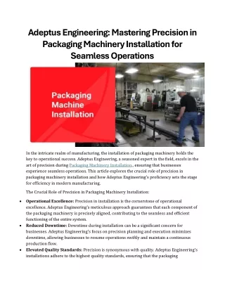 Mastering Precision in Packaging Machinery Installation for Seamless Operations