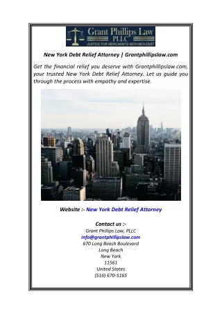 New York Debt Relief Attorney  Grantphillipslaw.com