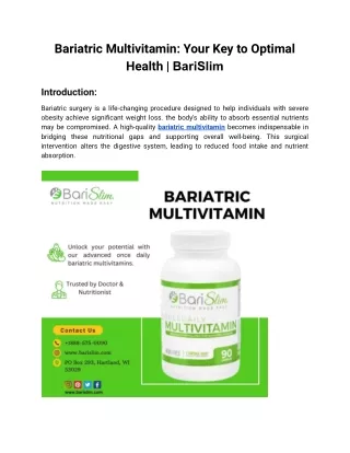 Bariatric Multivitamin_ Your Key to Optimal Health _ BariSlim