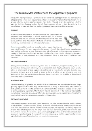 The Gummy Manufacturer and the Applicable Equipment