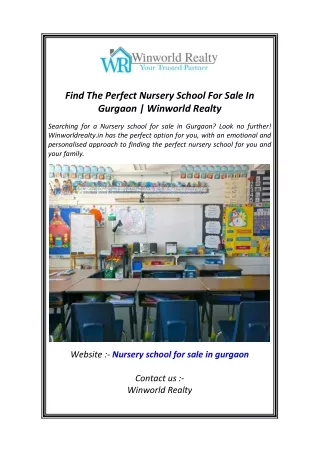 Find The Perfect Nursery School For Sale In Gurgaon  Winworld Realty