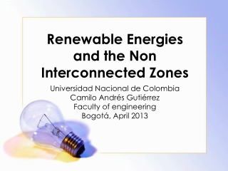 Energies and the Non Interconnected Zones