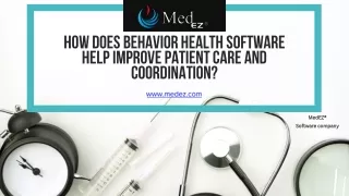 How Does Behavior Health Software Help Improve Patient Care and Coordination