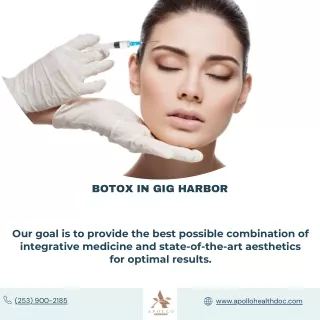 Botox Inejections  in Gig Harbor