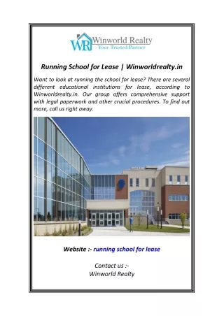 Running School for Lease  Winworldrealty.in