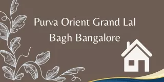 Purva Orient Grand Lal Bagh Bangalore E Brochure Pdf