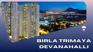 Birla Trimaya Devanahalli | Premium Residences In Bangalore