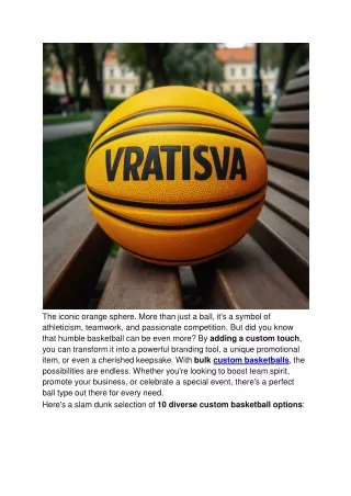 10 Types of Custom Basketballs for Every Need_ Score Big with Personalized Options