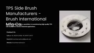 TPS Side Brush Manufacturers - Brush International Mfg Co. Brush Roll, Can Scrub