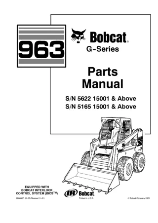 Bobcat 963 G Series Skid Steer Loader Parts Catalogue Manual SN 5165 15001 & Above